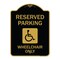 Signmission Reserved Parking Wheelchair W/ Graphic, Black & Gold Aluminum Sign, 18" x 24", BG-1824-22996 A-DES-BG-1824-22996 - alternate 1